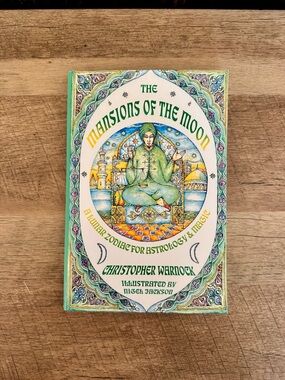 Mansions of the Moon: A Lunar Zodiac for Astrology & Magic by Warnock New